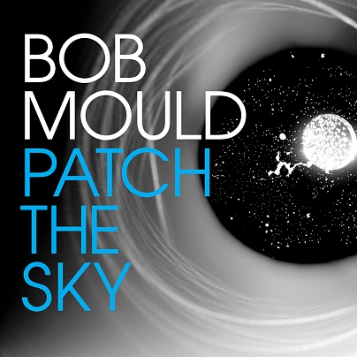 ORGAN THING: Bob Mould ready to Patch The&nbsp;Sky….