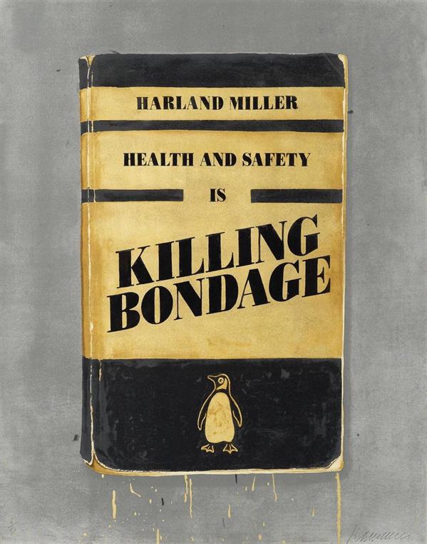 ORGAN THING: Harland Miller, Health and Safety is Killing Bondage and 43 other paintings that have passed this&nbsp;way…