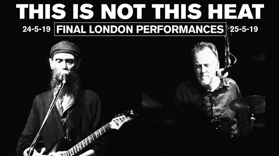 ORGAN PREVIEW: This Is Not This Heat add one more final ever London date after the selling out the very final&nbsp;one…