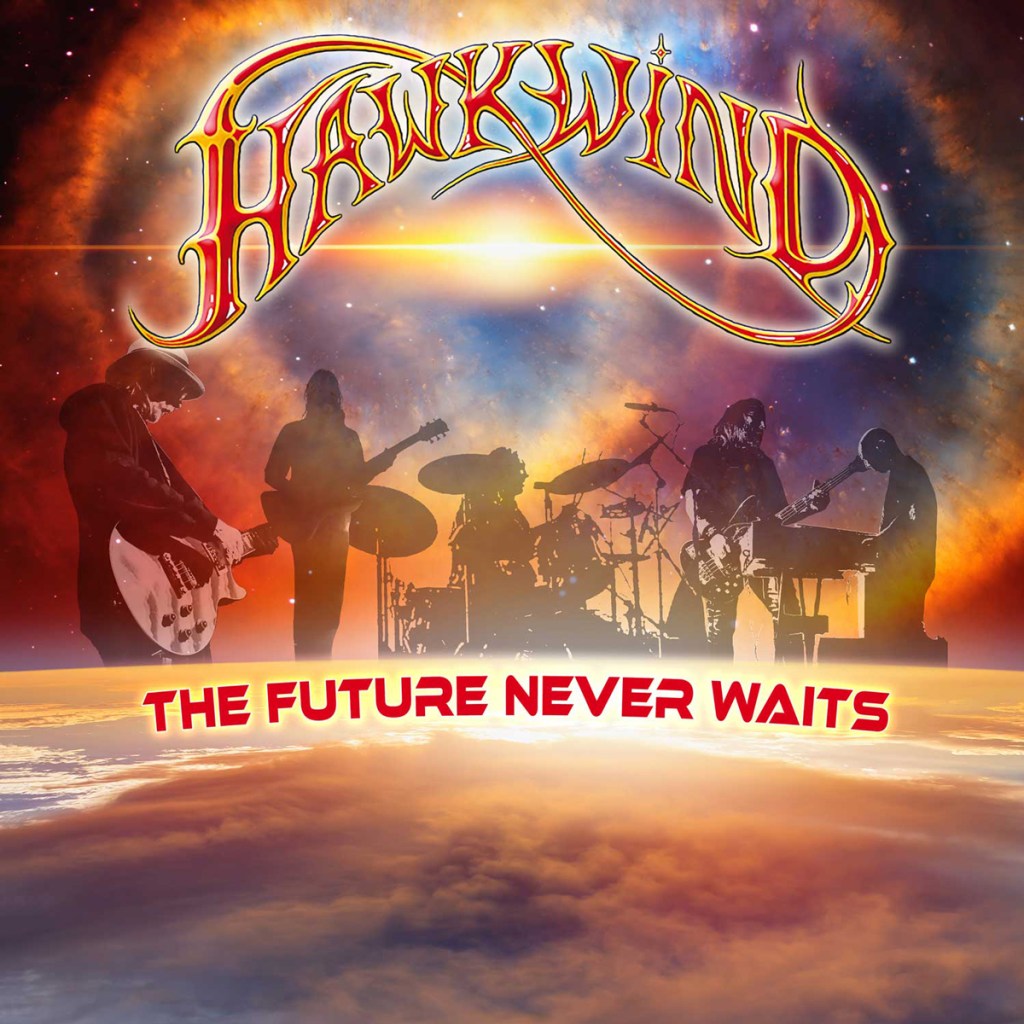 ORGAN THING: A first listen to Hawkwind’s new album, The Future Never Waits, is it any good? Is it the right stuff? Well&nbsp;actually…