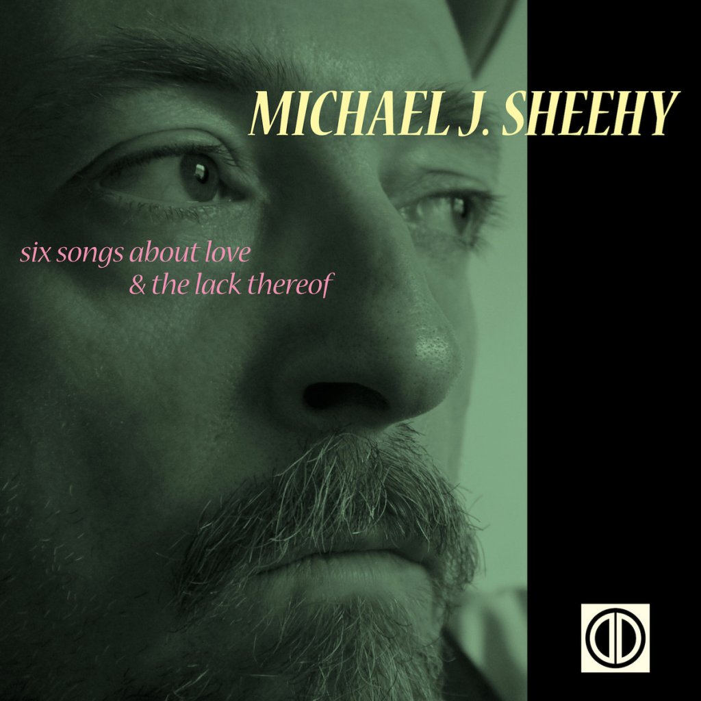 ORGAN THING: Michael J. Sheehy’s Six Songs About Love and The Lack Thereof – six rather beautiful songs that really do deserve to be heard…   