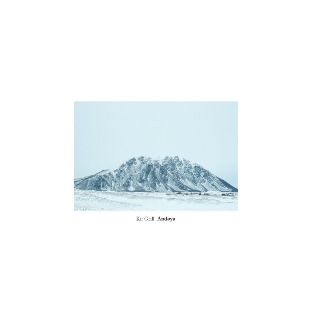 ORGAN THING: An album from London-based musician and composer Kit Grill, a new album called Andøya, a rather beautifully calm album inspired by a solo residency on the Norwegian island of the same&nbsp;name…