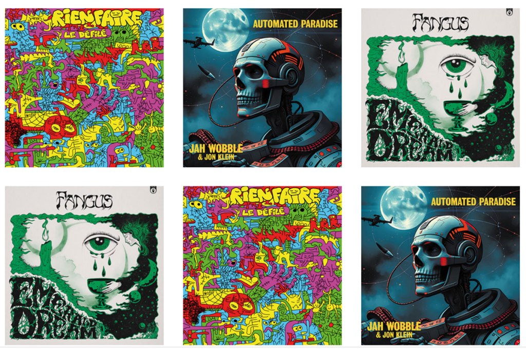 ORGAN: Albums, albums, albums – Jah Wobble & Jon Klein whereupon Mr Wobble, with the help of Mr Klein, continues to go all radio rental in this oh so modern world, Fangus make heavy rock from somewhere around 1971, while Rien faire, the bright and breezy band from Lyon continue to blaze a trail…